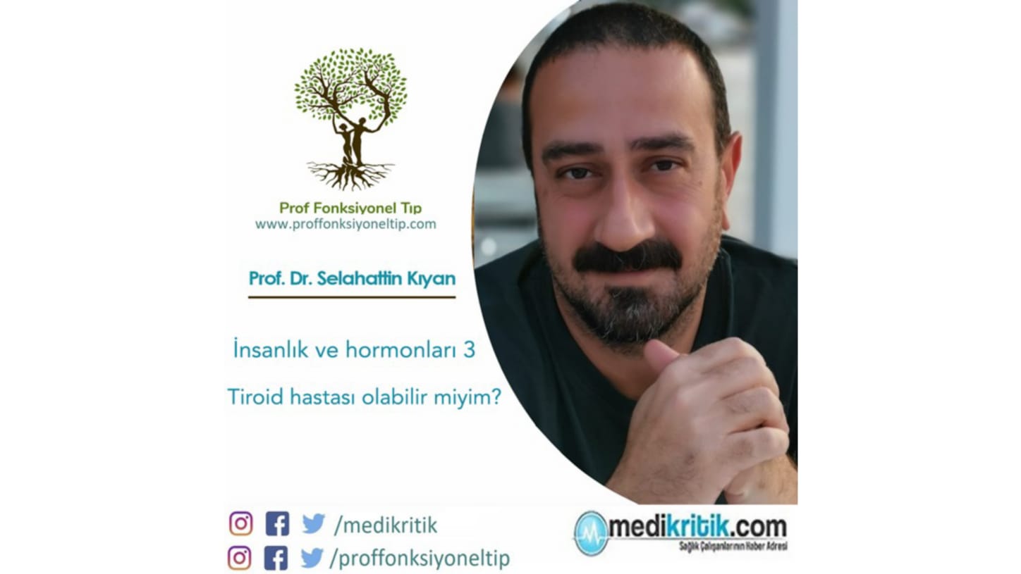 İnsanlık ve Hormonları 3 Tiroid hastası olabilir miyim?