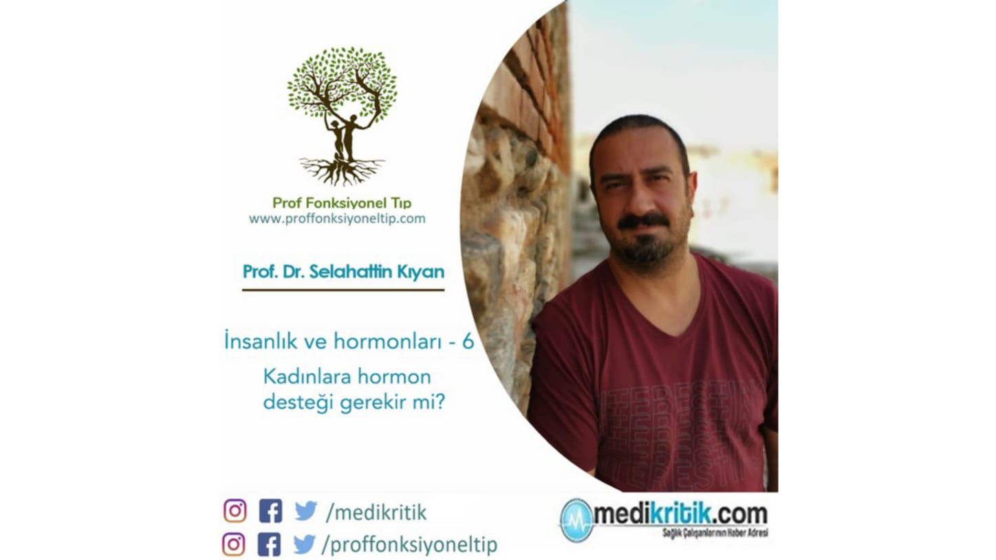 İnsanlık ve hormonları 6 Kadınlara hormon desteği gerekli midir?